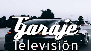 Garaje Televisión | Estilo de Vida, Televisión en Vivo