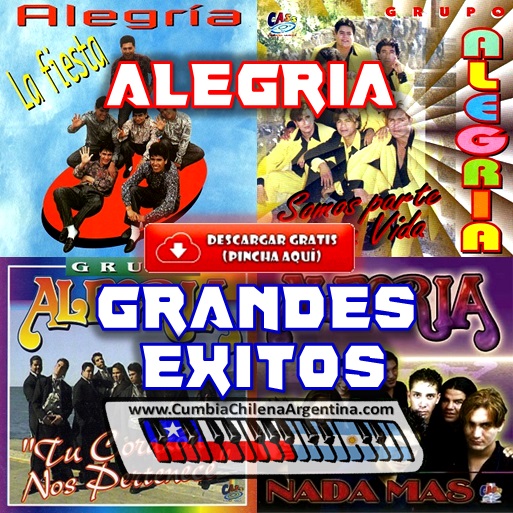 Grupo Alegria Grandes Exitos Descargar Cumbiachilenaargentina Com grupo alegria grandes exitos