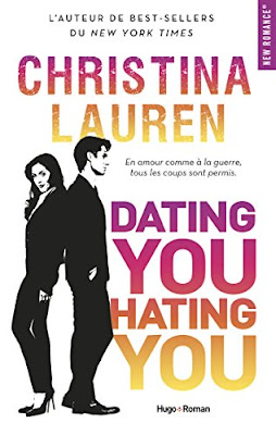 Dating You / Hating You by Christina Lauren Dating You / Hating You by Christina Lauren