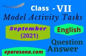 Model Activity Tasks | English | Class 7 | September | 2021 | PDF | Question & Answer