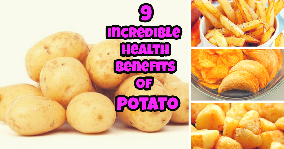 9 Incredible Health Benefits of Potato Is potato good for health