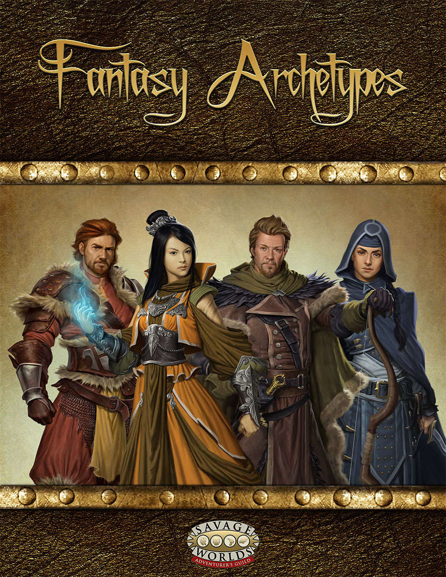 Zadmar's Savage Stuff: Savage Worlds: Fantasy Archetypes