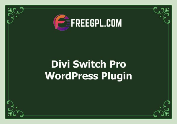Divi Switch Pro Free Download