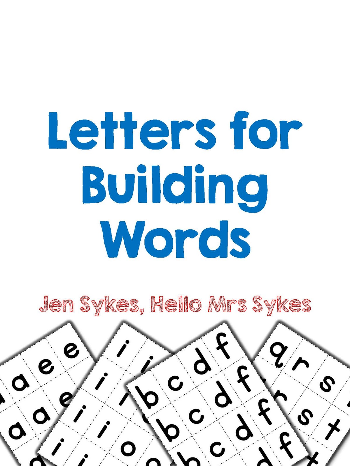 letters-for-building-words-free-download-hello-mrs-sykes