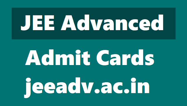 JEE Advanced 2018 Admit Cards download from jeeadv.ac.in. jee advanced 2018 exam date,jee advanced admit cards 2018,jee advanced exam date,jee advanced results,answer key,joint entrance exam