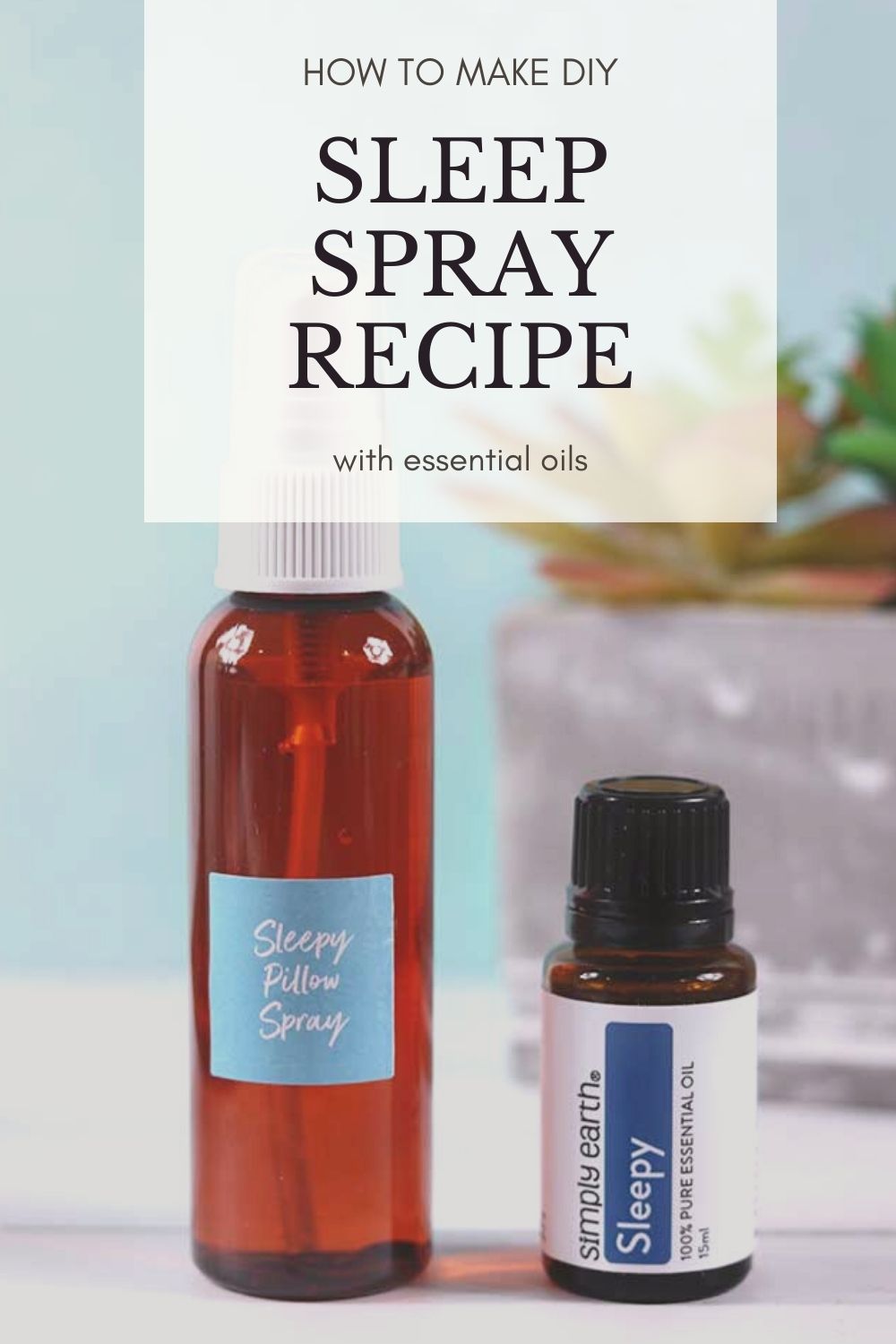 How to Make Pillow Mist For Sleep Everything Pretty
