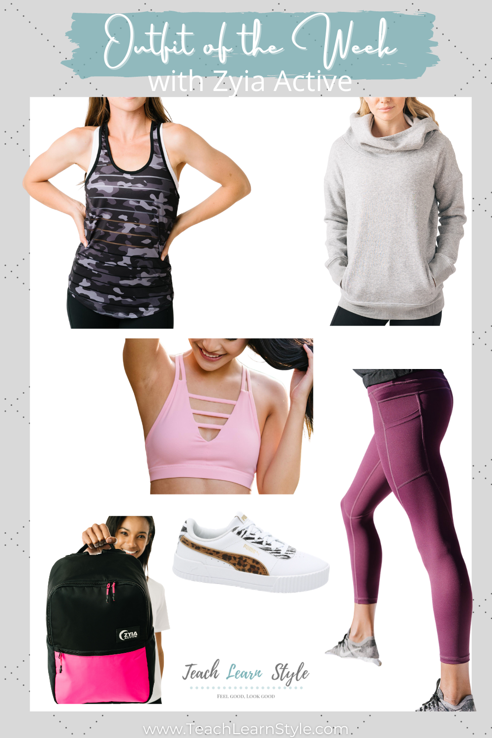 Outfit of the Week with Zyia Active - March 2, 2021 | Teach Learn Style