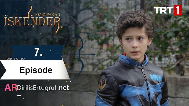 Tozkoparan Iskender Episode 7