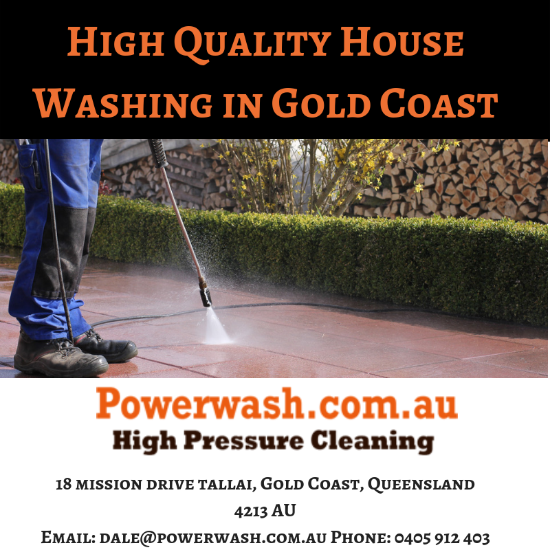 Powerwash House Washing Services In Gold Coast How To Choose The Best Gold Cost Power Washing