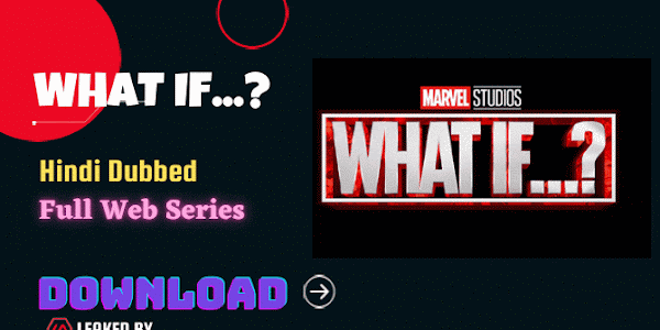 What If...?  (2021) Dual Audio (Hindi-Eng) Complete Webseries in Blu-Ray Hd