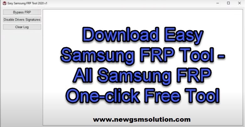 Samsung FRP Bypass Tool 2020 100% Free Download Link