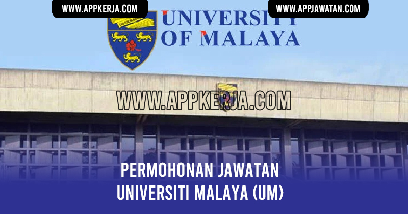 Universiti malaya permohonan University of