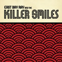East Bay Ray & The Killer Smiles CD Review (MVD Audio)