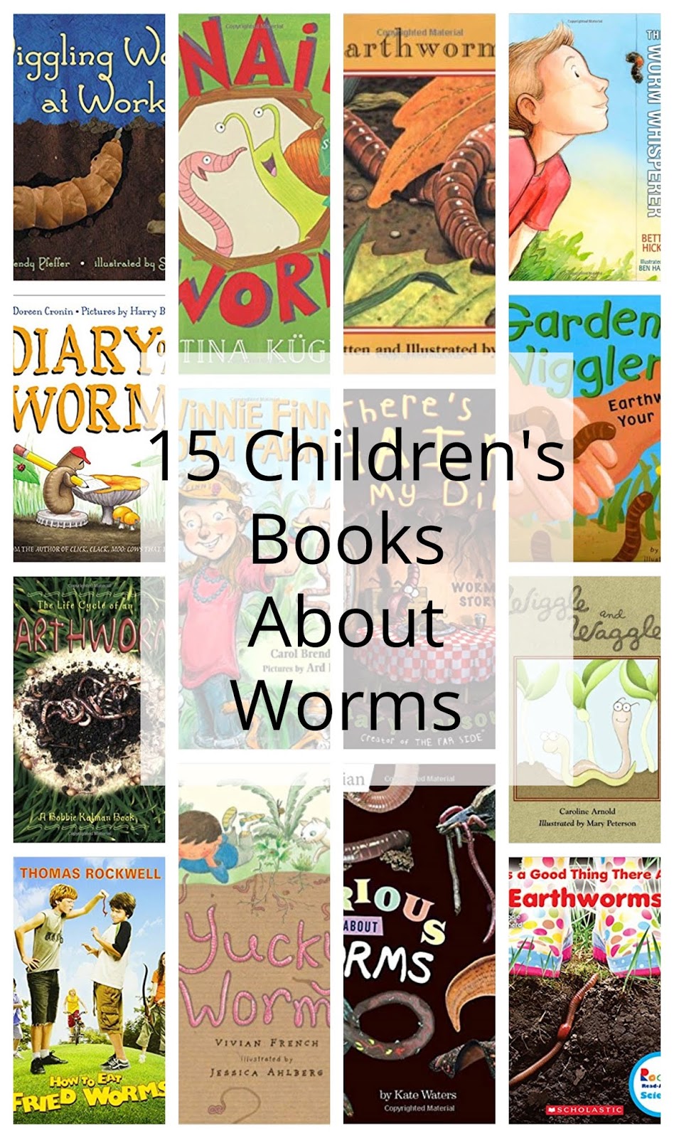 15 Books About Worms