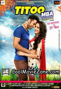 Titoo MBA (2014) Hindi Movie