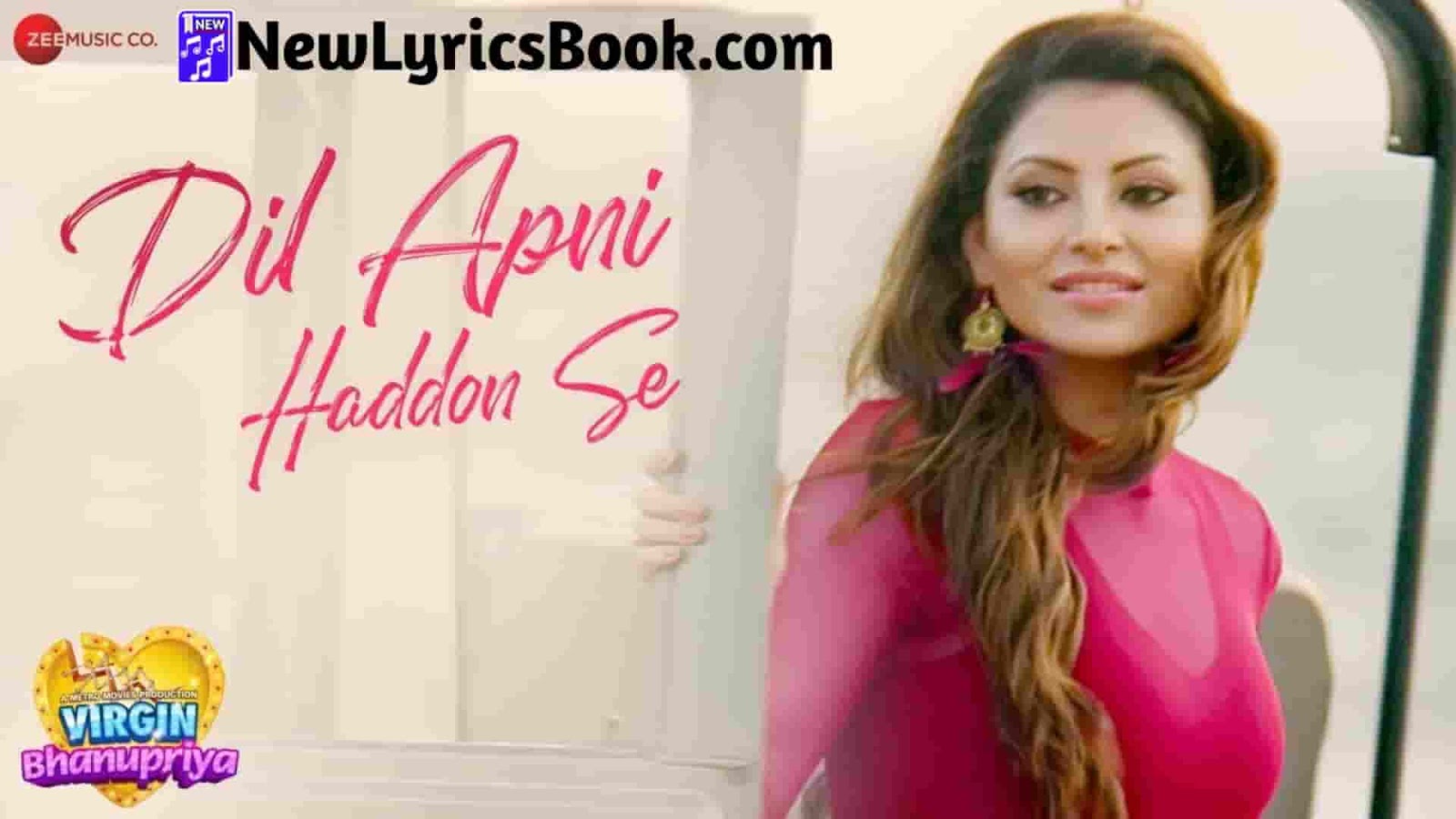 Dil Apni Haddon Se Song Lyrics Virgin Bhanupriya new lyrics book