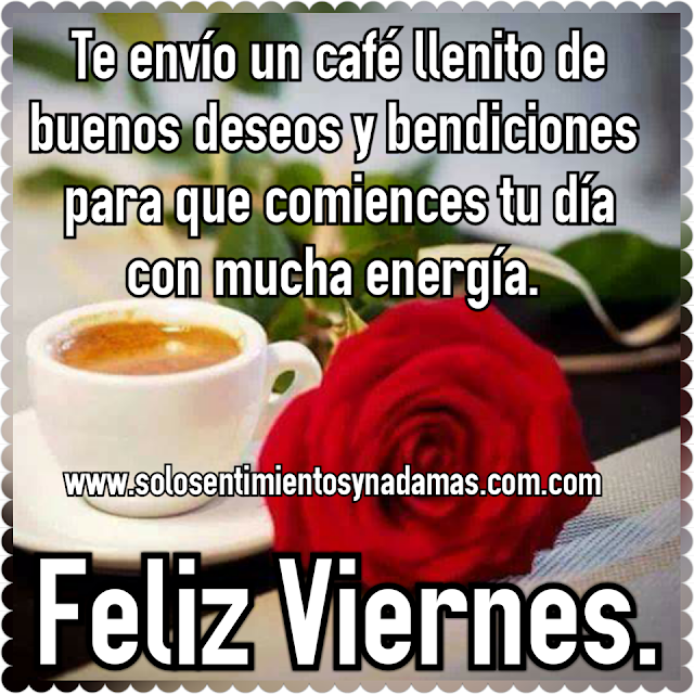 Feliz viernes.