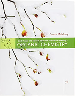 Study Guide with Solutions Manual for McMurry’s Organic Chemistry ,7th Edition