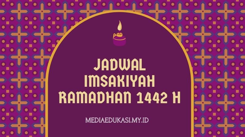Jadwal Imsakiyah Puasa Ramadhan