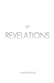 Book Showcase: 27 Revelations by Harlow Hayes 