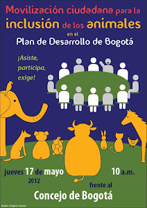 Movilización Ciudadana para la Inclusión de los Animales en el Plan de Desarrollo de Bogotá
