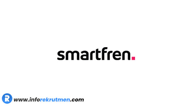 Rekrutmen Terbaru PT. Smartfren Telecom, Tbk Tahun 2021