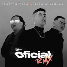 Andy Rivera, Zion & Lennox - La Oficial Remix Descarga%2B%252817%2529