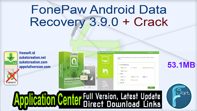 FonePaw Android Data Recovery 3.9.0 + Crack