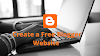 How to Create a Free Website on Blogger | Start Free Blog Website in 5 Minutes 