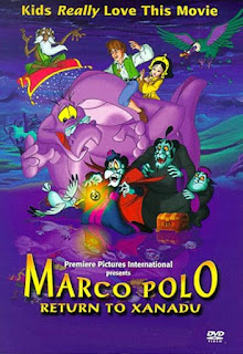 Marco Polo: Return to Xanadu / Марко Поло: Завръщане в Ксанаду (2001)