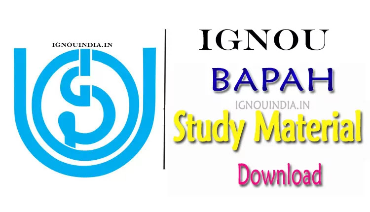 IGNOU BAPAH Study Material, IGNOU BAPAH Study Material Download, IGNOU BAPAH egyankosh, IGNOU BAPAH BPAC-101 Study Material