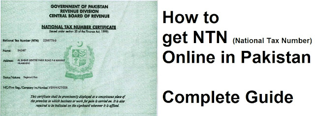 How to get NTN (National Tax Number) Online in Pakistan | Complete Guide