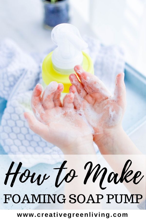 How to Make a DIY Foaming Hand Soap Pump from a Mason Jar Creative