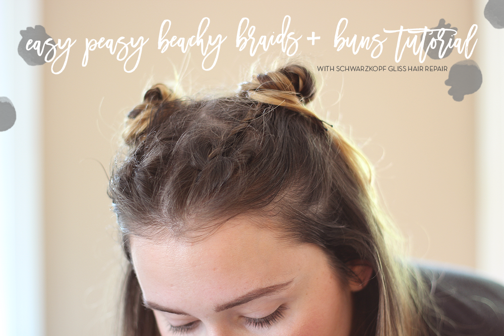 Hair Beach Braids Buns Hairstyle Tutorial W Schwarzkopf Gliss