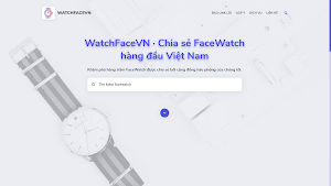 Chia sẻ theme blogspot WATCHFACEVN lưu trữ và chia sẻ mặt smart watch