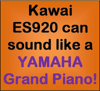 Kawai ES920 can sound like a Yamaha piano