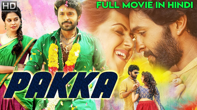 Pakka 2018 Hindi Dubbed Movie Download 720p