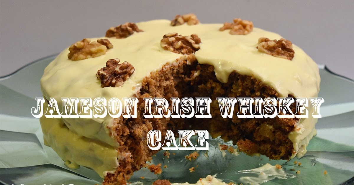 Jameson Irish Whiskey Cake