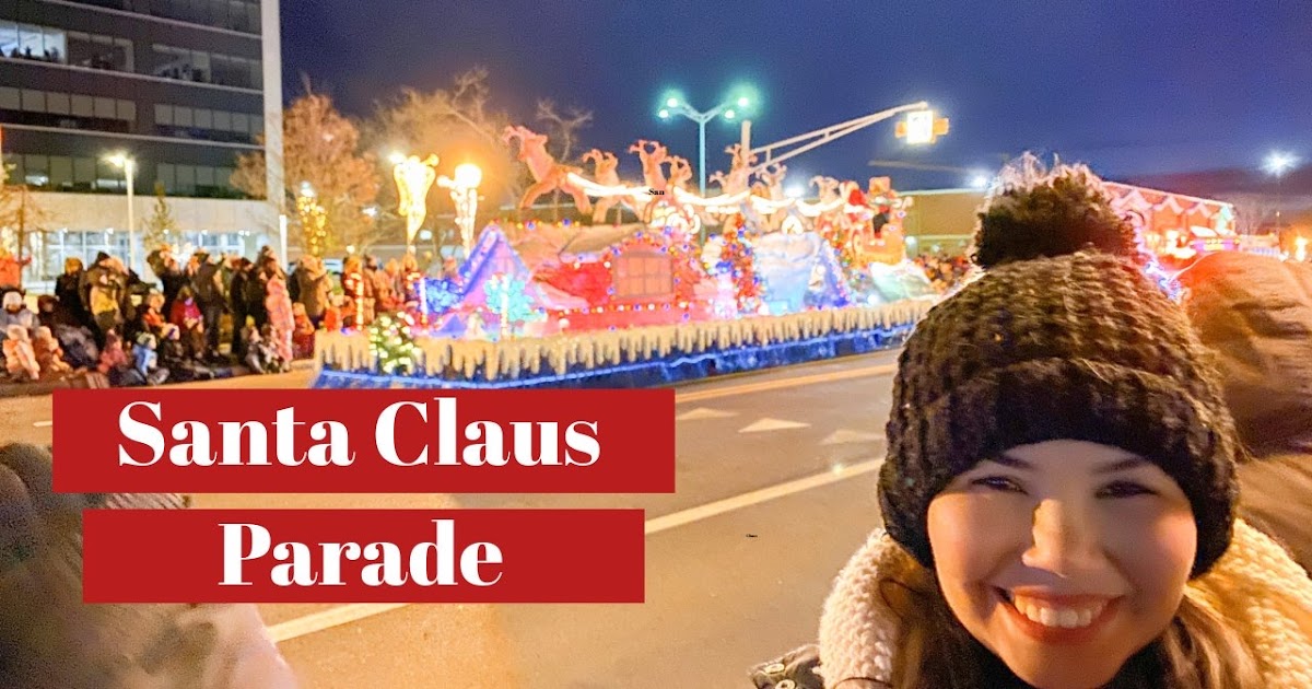 Santa Claus Parade em Moncton Dicas da Nay