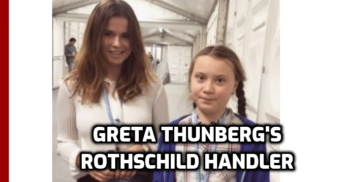 1prophetspeaks7: Greta Thunberg&#39;s Rothschild handler