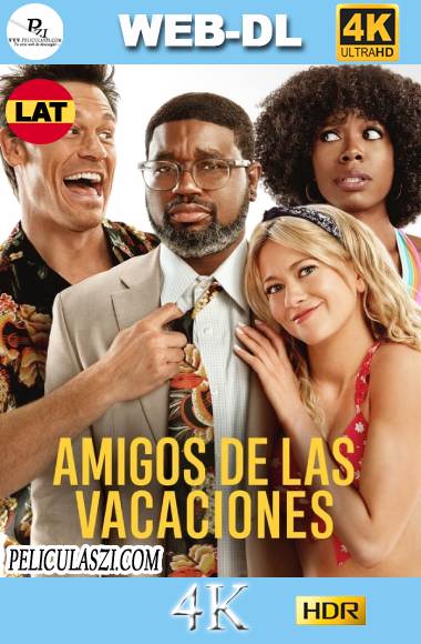 Amigos de las vacaciones (2021) Ultra HD WEB-DL 4K HDR Dual-Latino VIP