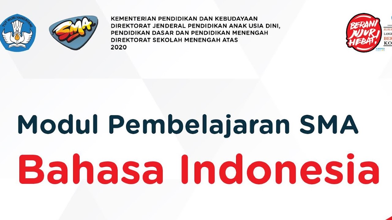 Modul Pembelajaran Bahasa Indonesia Sma Kelas X Xi Dan Xii Defantri Com
