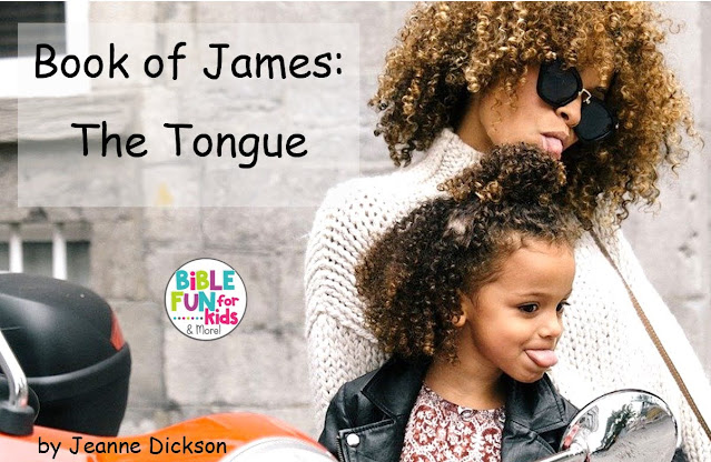 https://www.biblefunforkids.com/2021/09/book-of-james-tongue.html