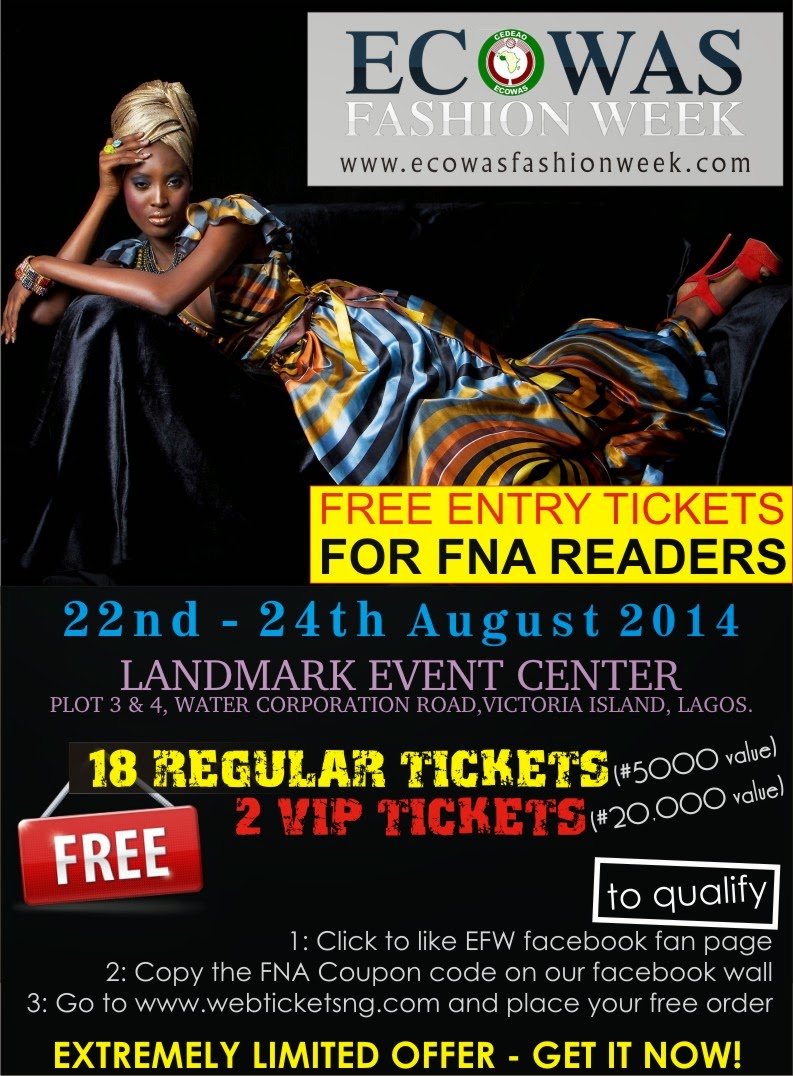 GET A FREE VIP / STANDARD TICKET TO THE ECOWAS FASHION WEEK 2014