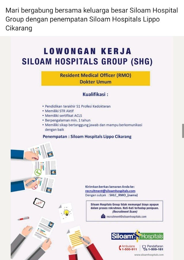 Loker Dokter: Resident Medical Officer (RMO) Dokter Umum Siloam Hospitals Lippo Cikarang
