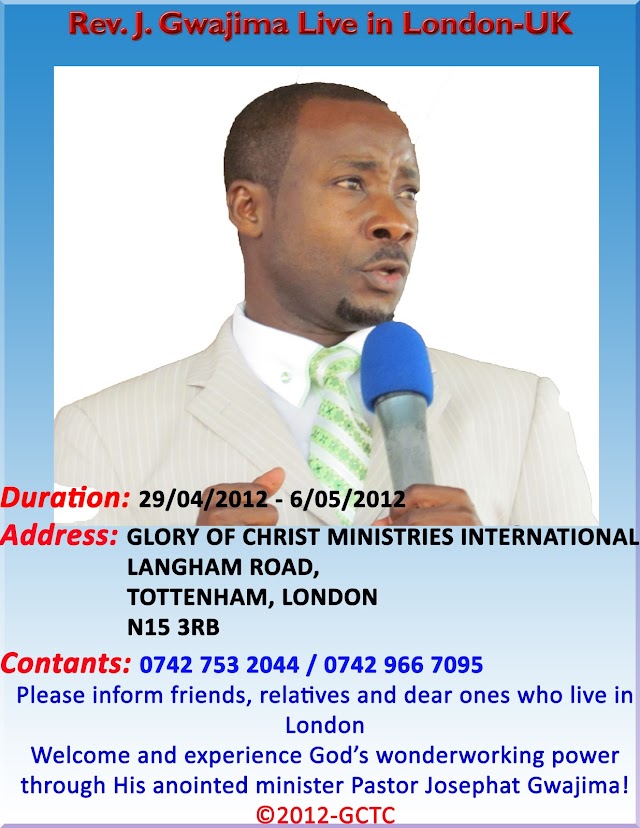 PASTOR GWAJIMA LIVE IN LONDON APRIL-MAY 2012