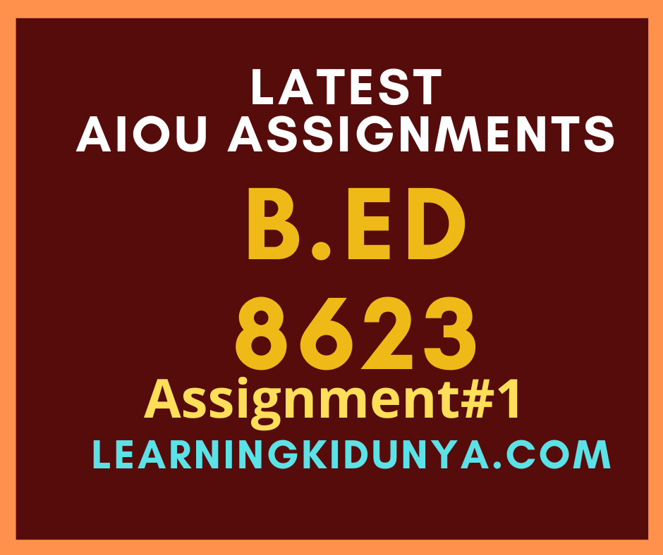 AIOU Solved Assignments 1 Code 8623
