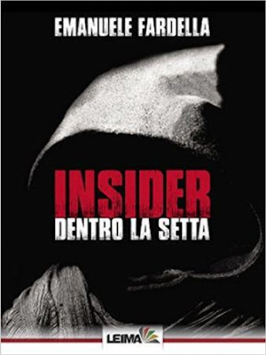 News: Insider Dentro la setta di Emanuele Fardella