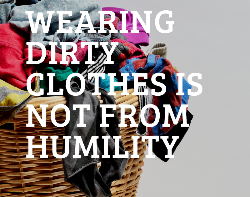Wearing Dirty Clothes is Not From Humility TJ Islamic Studies