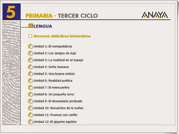 http://recursoseducativosdeprimaria.blogspot.com/2014/05/recursos-interactivos-anaya-lengua.html